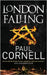 London Falling by Paul Cornell