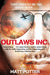 Outlaws Inc.: Flying With the World's Most Dangerous Smugglers by P. G. Wodehouse