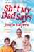 Shit My Dad Says by Justin Halpern