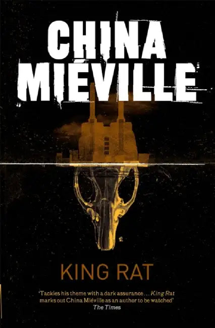 King Rat by China Mieville