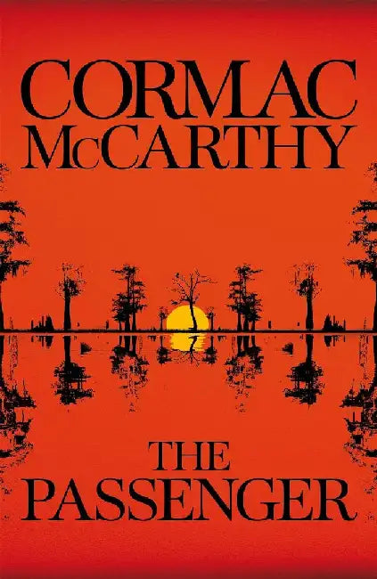 The Passenger by Cormac Mccarthy