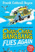 Chitty Chitty Bang Bang Flies Again by Frank Cottrell-Boyce
