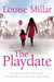 The Playdate by Louise Millar