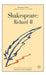 Shakespeare: Richard II by Nicholas Brooke