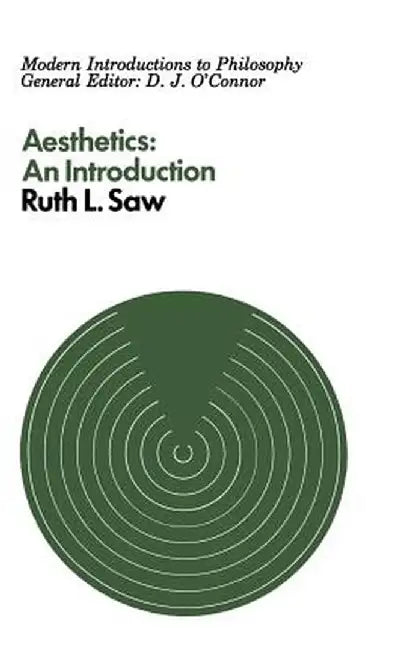 Aesthetics: An Introduction by R. L. Saw