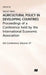 Agricultural Policy in Developing Countries by N. Islam