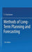 Methods of Long-Term Planning and Forecasting by T. S. Khachaturov