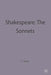 Shakespeare: The Sonnets by Peter James