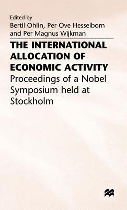 The International Allocation of Economic Activity by Per-Ove Hesselborn