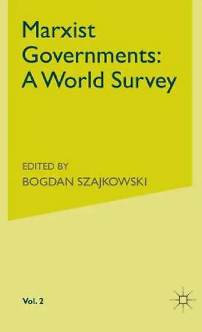 Marxist Governments: Volume 2 by Bogdan Szajkowski