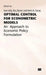 Optimal Control for Econometric Models: An Approach to Economic Policy Formulation by S. Holly