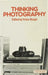 Thinking Photography by Victor Burgin