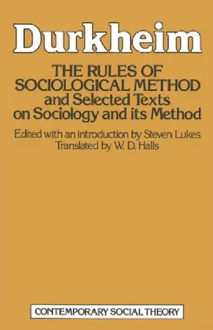The Rules Of Sociological Method 