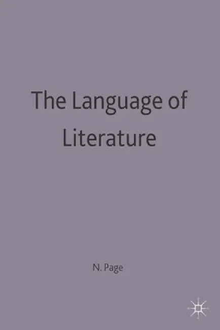 The Language of Literature by Norman Page