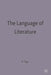 The Language of Literature by Norman Page