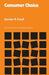 Consumer Choice by Gordon R. Foxall
