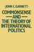 Commonsense and the Theory of International Politics by John C. Garnett