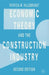 Economic Theory and the Construction Industry by Patricia M. Hillebrandt