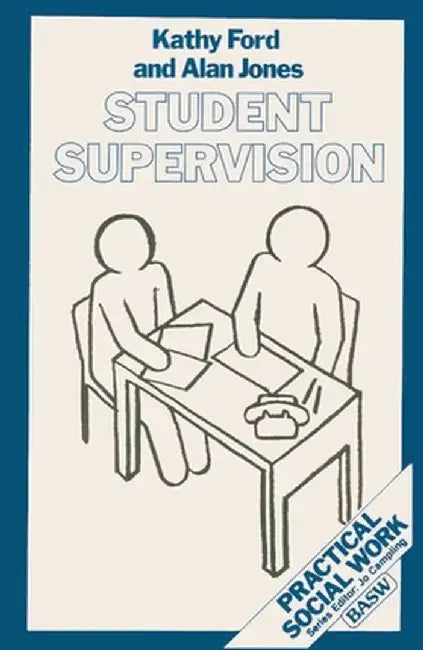 Student Supervision by Kathy Ford