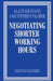 Negotiating Shorter Working Hours by Alastair Evans