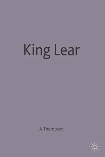 King Lear by Ann Thompson