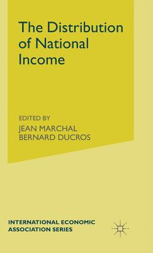 The Distribution of National Income by J. Marchal