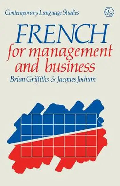 French for Management and Business by Brian Griffiths