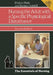 Nursing the Adult with a Specific Physiological Disturbance by Patricia Hunt