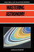 Mastering Astronomy by Gerald North