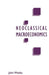 A Critique of Neoclassical Macroeconomics by John Weeks