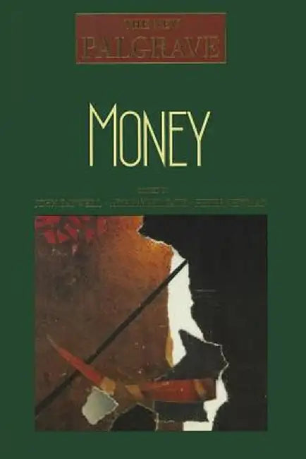 Money by John Eatwell