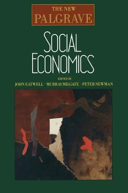 Social Economics by John Eatwell