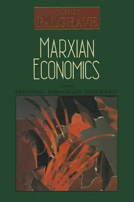 Marxian Economics by John Eatwell