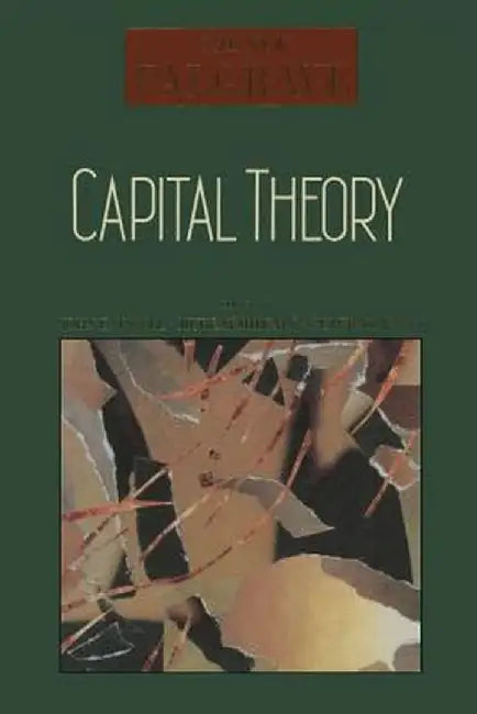 Capital Theory by John Eatwell