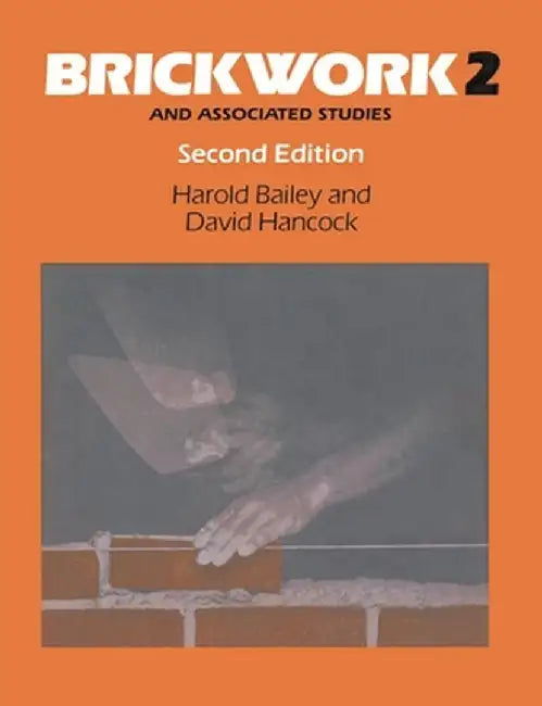 Brickwork 2 and Associated Studies by Harold Bailey
