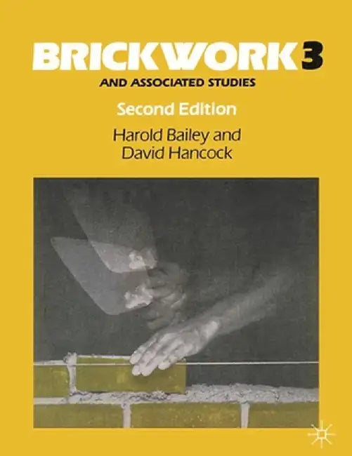 Brickwork 3 and Associated Studies by Harold Bailey