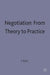 Negotiation: From Theory to Practice by Jacques Rojot