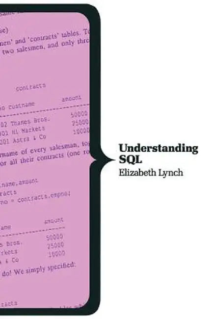 Understanding SQL by Elizabeth Lynch