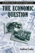 The Economic Question by Andrew Leake