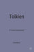 Tolkien: A Critical Assessment by B. Rosebury