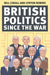 British Politics Since the War by Bill Coxall