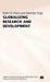 Globalizing Research and Development by R. Pearce