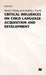 Critical Influences on Child Language Acquisition and Development by David J. Messer
