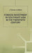 Foreign Investment in Southeast Asia in the Twentieth Century by J. Lindblad