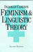 Feminism and Linguistic Theory by Deborah Cameron