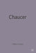 Chaucer: Contemporary Critical Essays by Valerie Allen