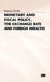 Monetary and Fiscal Policy, the Exchange Rate and Foreign Wealth by Patrizio Tirelli