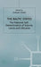 The Baltic States: The National Self-Determination of Estonia, Latvia and Lithuania by Graham Smith
