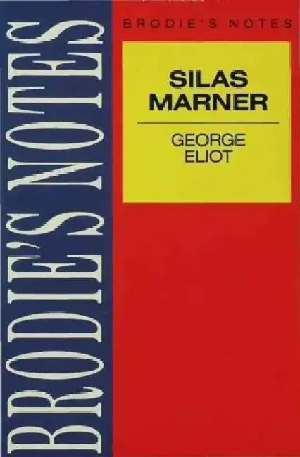 Eliot: Silas Marner by Na Na