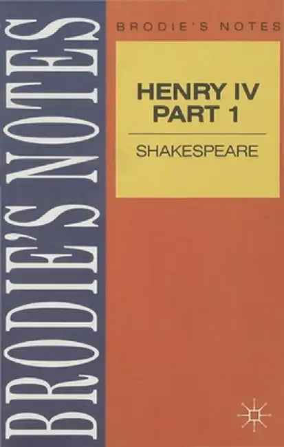 Shakespeare: Henry IV, Part I by Na Na